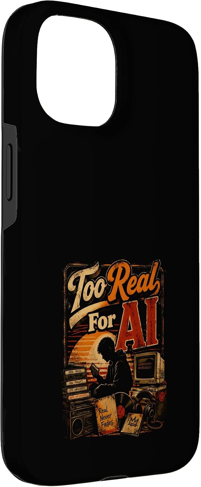 Too Real for AI - Authentic Music Lovers Case for iPhone 15 - Image 3