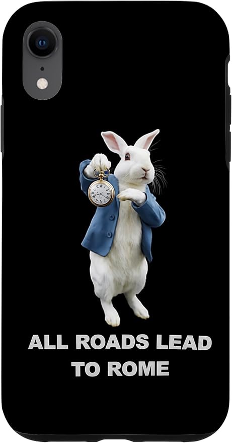 Funny AI Rabbit Meme Tshirt - All Roads Lead to Rome Humor Case for iPhone XR by Unknown