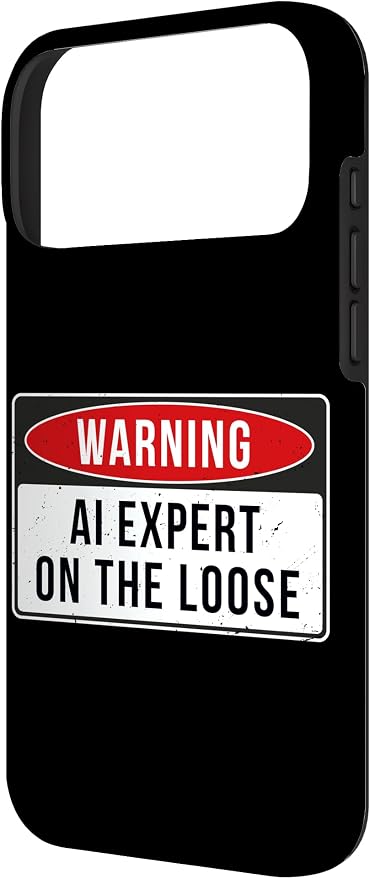 Warning Sign - AI Expert On The Loose Funny Job Quote Case for iPhone 17 Pro Max - Image 2