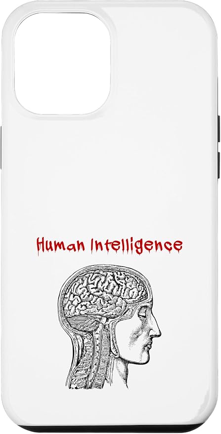 Human Intelligence (Anti Ai Statement & Head Graphic) Case for iPhone 12 Pro Max by Unknown