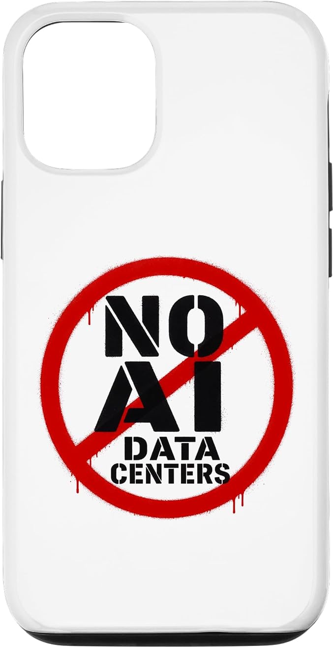 No AI Data Centers – Simple Minimal Spray Paint Style Text Case for iPhone 12/12 Pro by Unknown