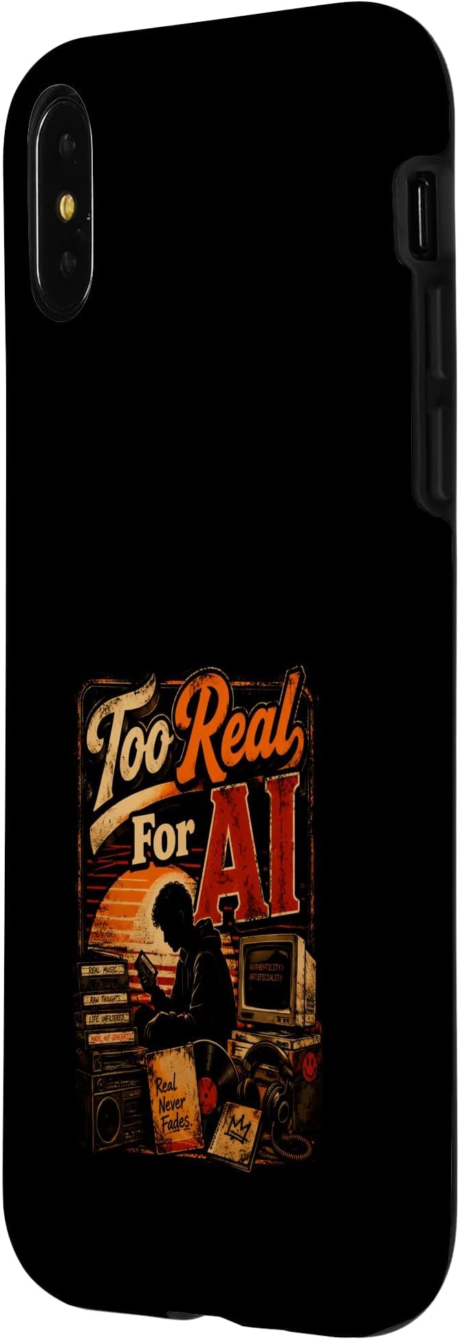 Too Real for AI - Authentic Music Lovers Case for iPhone X/XS - Image 2