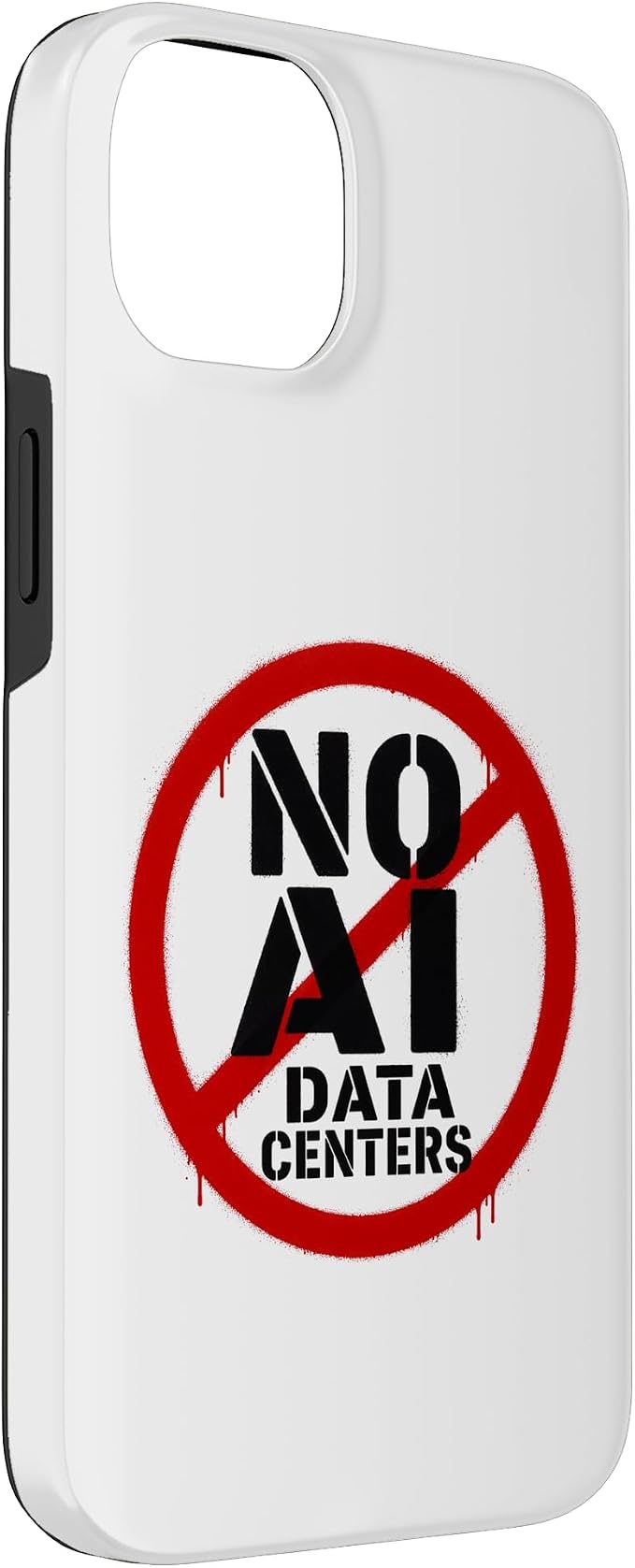 No AI Data Centers – Simple Minimal Spray Paint Style Text Case for iPhone 14 Plus - Image 3