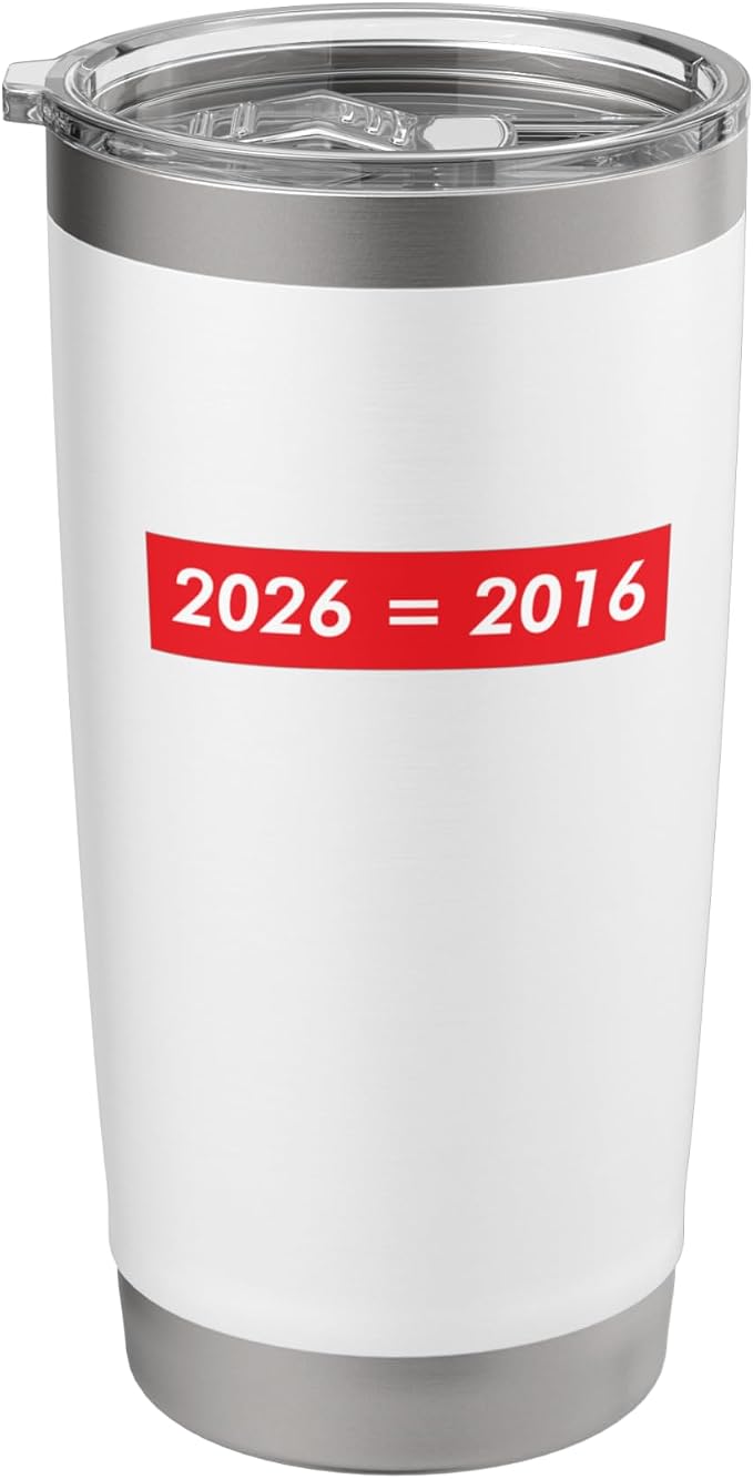 2026 Equals 2016 Funny Gen Z Nostalgia Teen Escapism Tween Stainless Steel Insulated Tumbler by Unknown