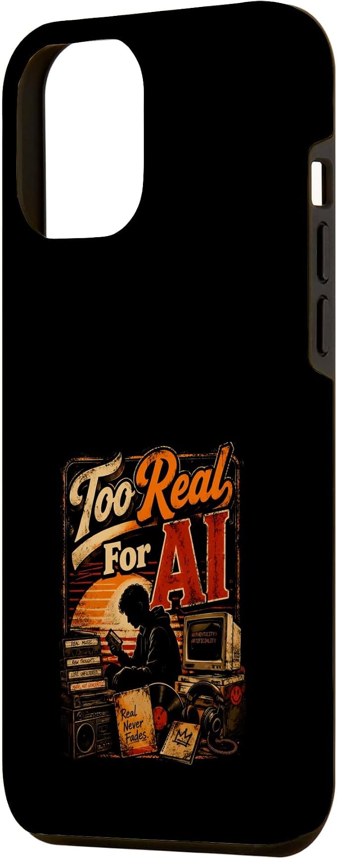 Too Real for AI - Authentic Music Lovers Case for iPhone 12 Pro Max - Image 2