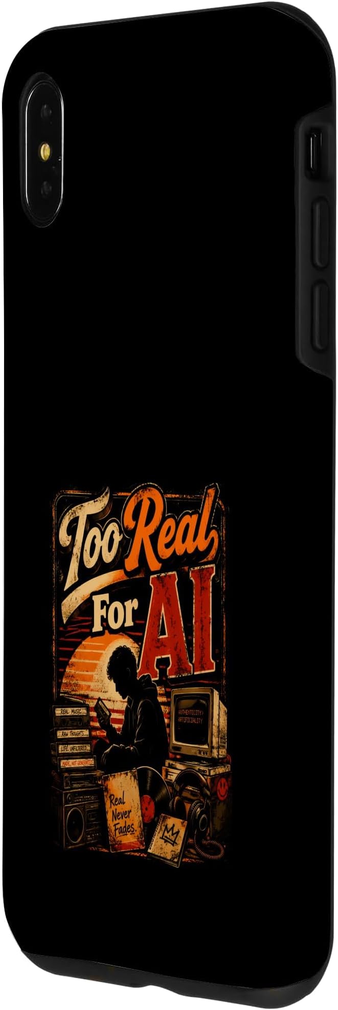 Too Real for AI - Authentic Music Lovers Case for iPhone Xs Max - Image 2