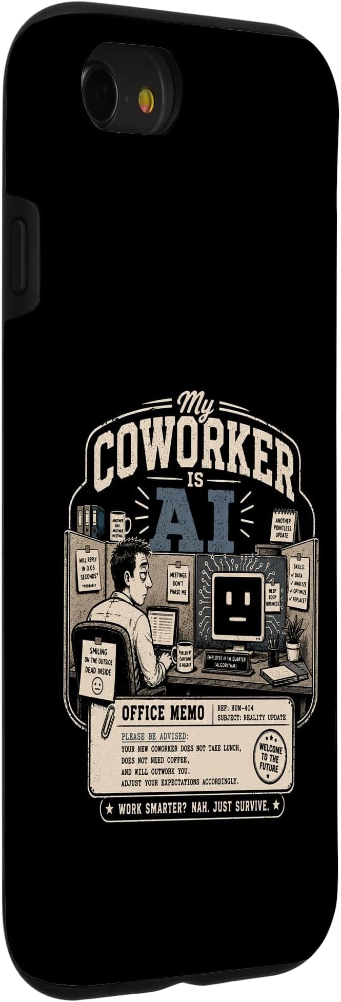 My Coworker is AI Office Humor Funny Workplace Replacement Case for iPhone SE (2020) / 7/8 - Image 3