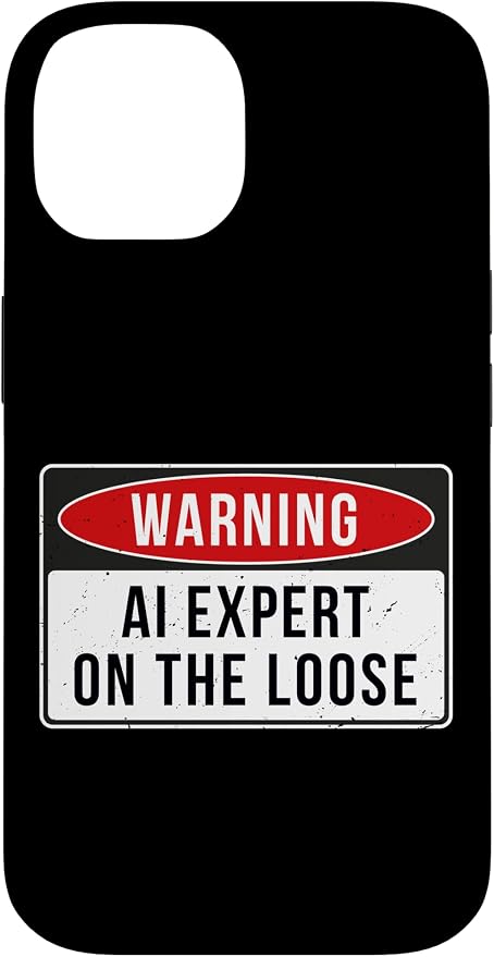 Warning Sign - AI Expert On The Loose Funny Job Quote Case for iPhone 14 by Unknown