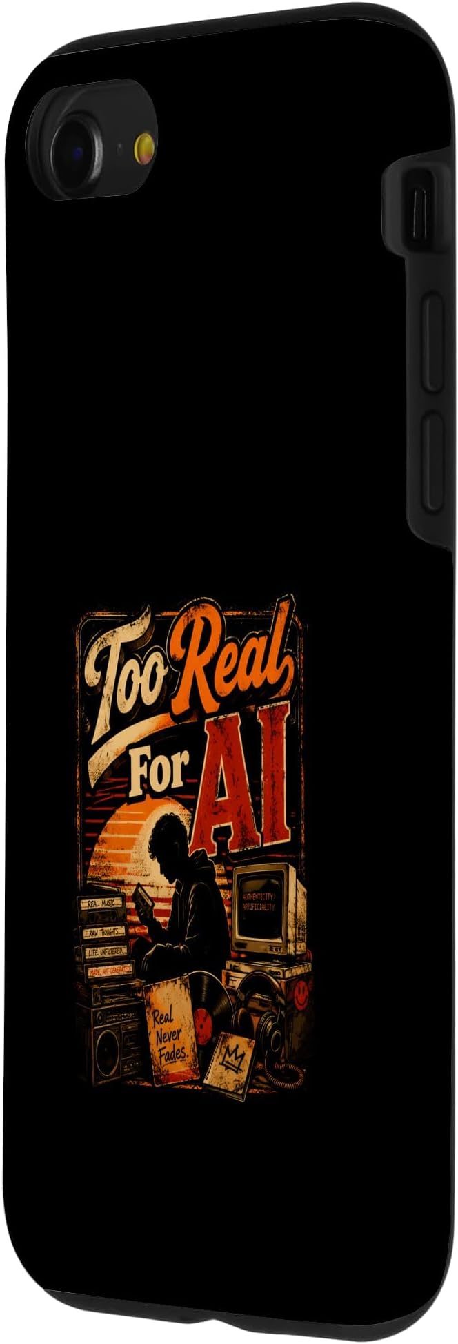 Too Real for AI - Authentic Music Lovers Case for iPhone SE (2020) / 7/8 - Image 2