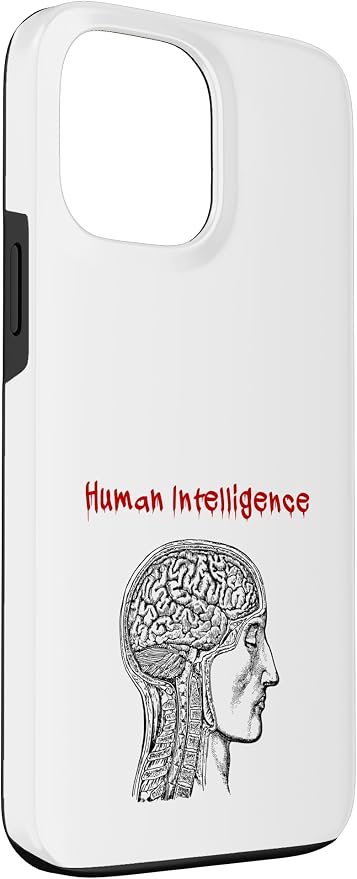 Human Intelligence (Anti Ai Statement & Head Graphic) Case for iPhone 13 Pro Max - Image 3