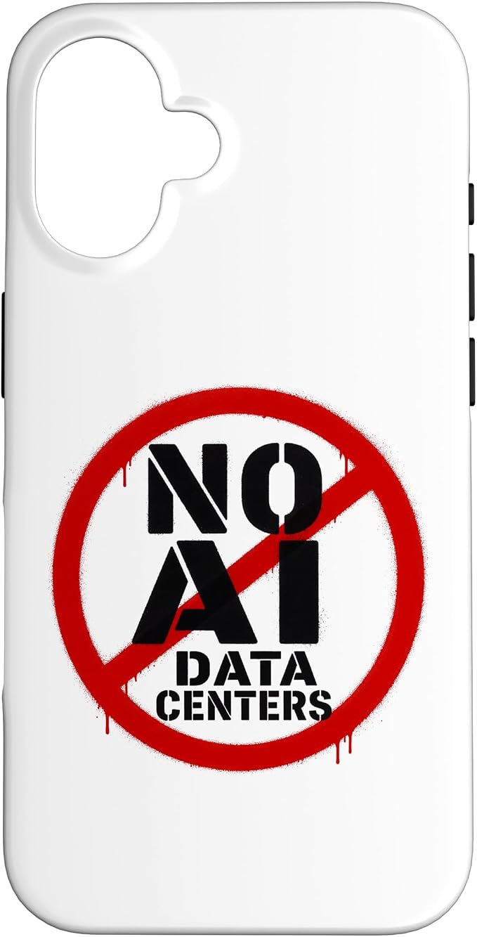 No AI Data Centers – Simple Minimal Spray Paint Style Text Case for iPhone 16 by Unknown