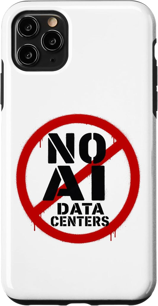 No AI Data Centers – Simple Minimal Spray Paint Style Text Case for iPhone 11 Pro Max by Unknown