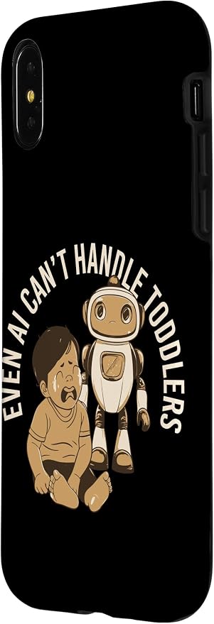 Even AI Cant Handle Toddlers Mom Artificial Intelligence Case for iPhone X/XS - Image 2