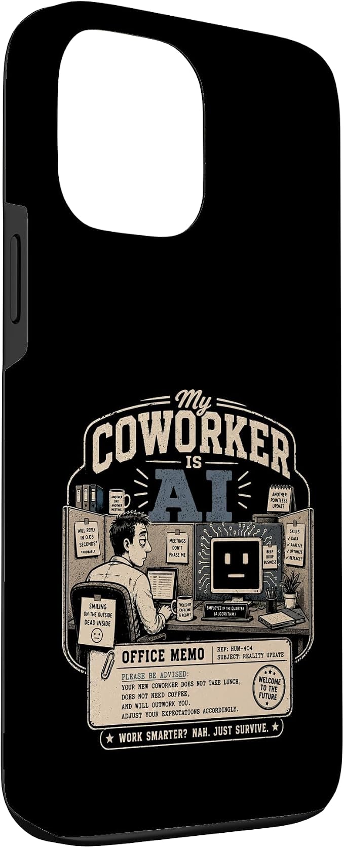 My Coworker is AI Office Humor Funny Workplace Replacement Case for iPhone 13 Pro Max - Image 3