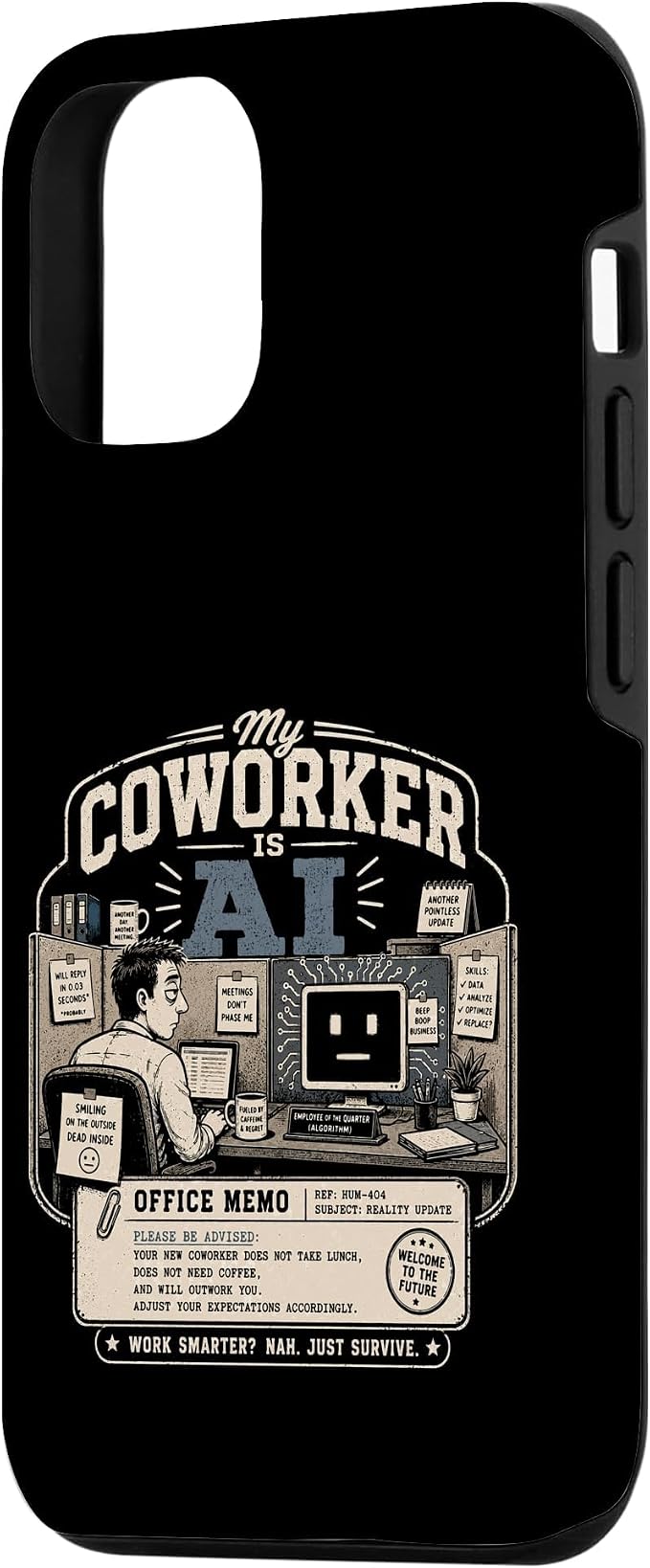 My Coworker is AI Office Humor Funny Workplace Replacement Case for iPhone 12/12 Pro - Image 2