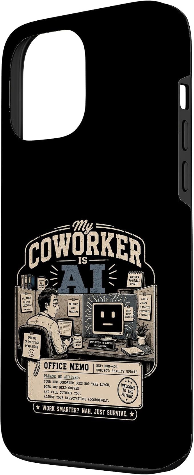 My Coworker is AI Office Humor Funny Workplace Replacement Case for iPhone 13 Pro Max - Image 2