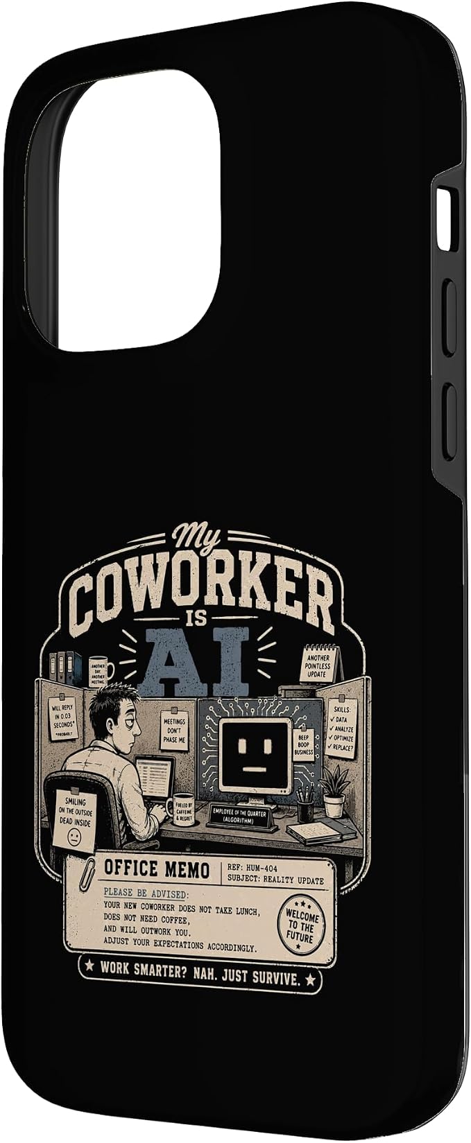 My Coworker is AI Office Humor Funny Workplace Replacement Case for iPhone 14 Pro Max - Image 2